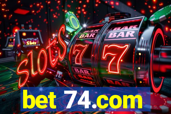 bet 74.com